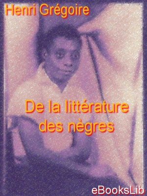 cover image of De la littérature des nègres